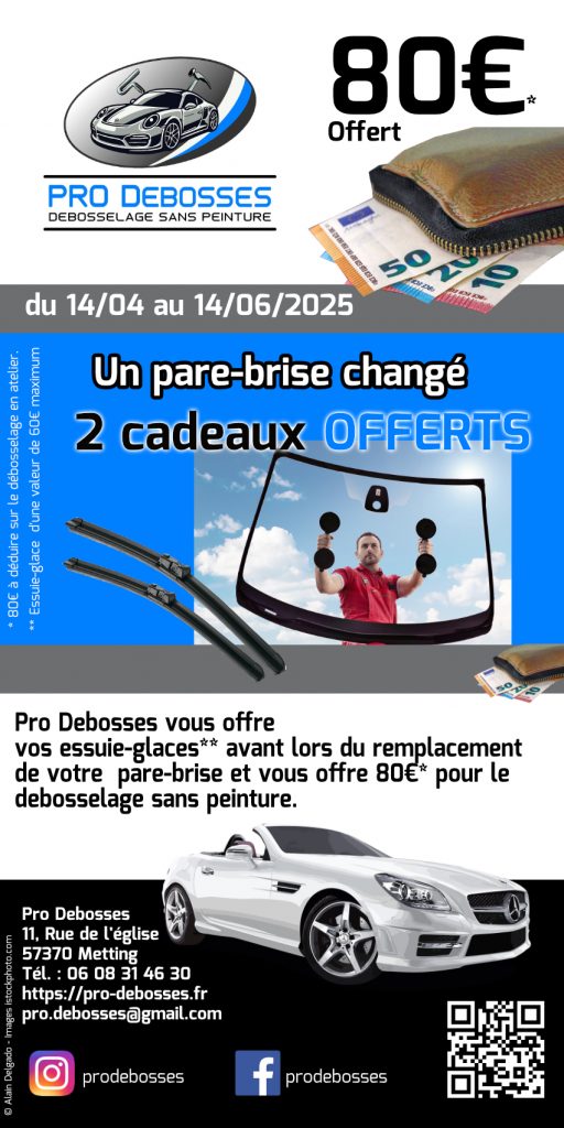 Un pare-brise changé : 2 cadeaux OFFERTS
